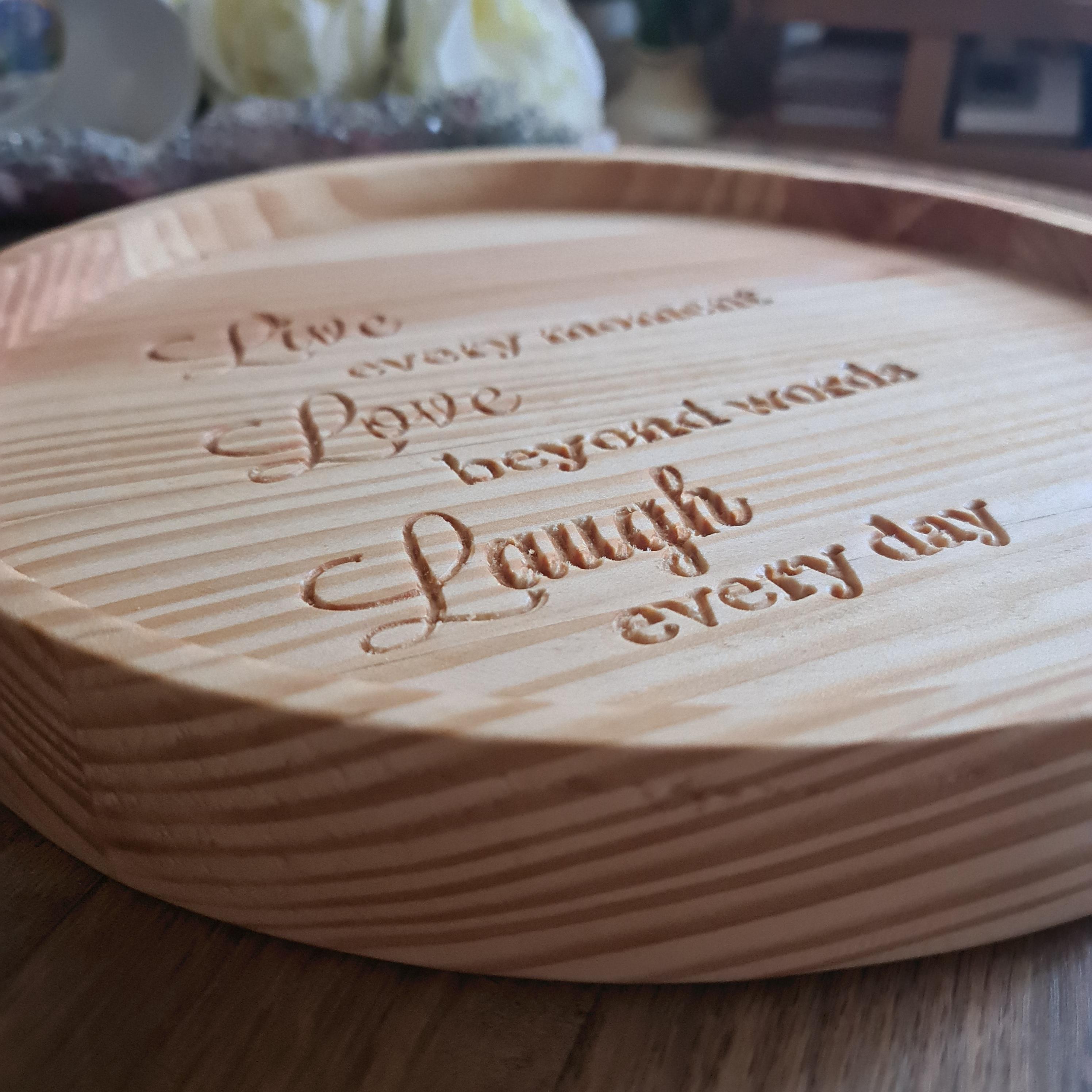 engraved personalised message on circular tray